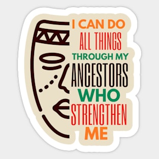 African Ancestral Quote, Tribal Mask Design Sticker